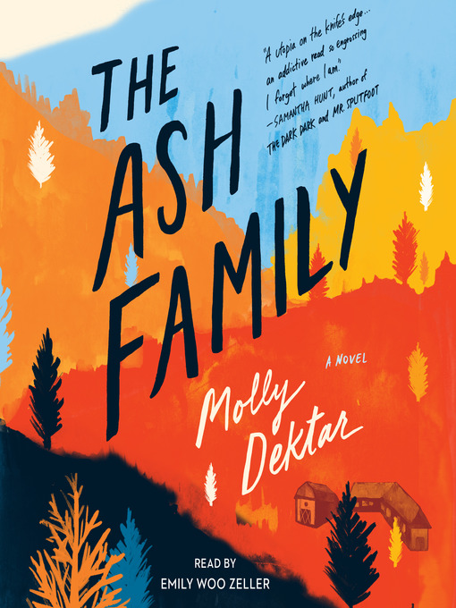 Title details for The Ash Family by Molly Dektar - Available